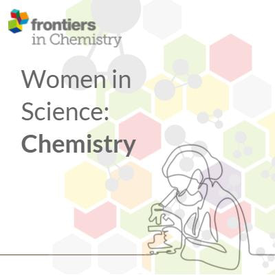 Cover image for research topic "Women in Science: Chemistry"
