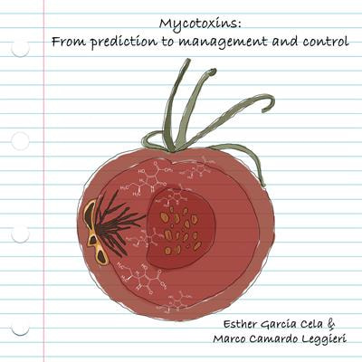 Cover image for research topic "Mycotoxins: From Prediction to Management and Control"