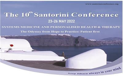 Cover image for research topic "The 10th Santorini Conference - Systems Medicine and Personalised Health & Therapy – The Odyssey from Hope to Practice: "Patient first – keep Ithaca always in your mind"."