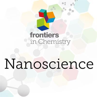 Cover image for research topic "Nanoscience  Editor’s Pick 2021"
