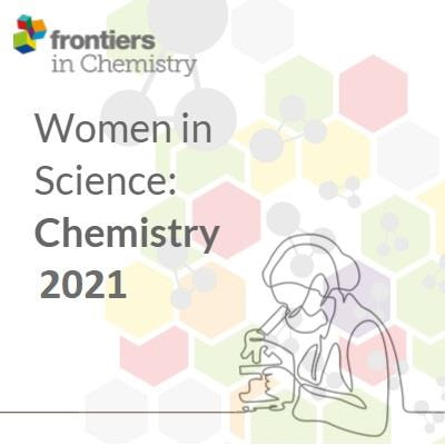 Cover image for research topic "Women in Science: Chemistry 2021"