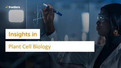 Cover image for research topic "Insights in Plant Cell Biology: 2021"