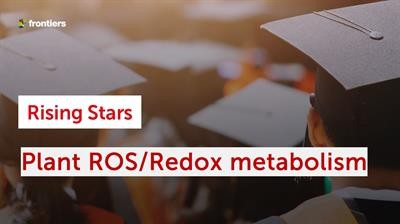 Cover image for research topic "Rising Stars in Plant ROS/Redox Biology Under Abiotic Stress Conditions"