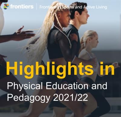 Cover image for research topic "Highlights in Physical Education and Pedagogy: 2021/22"