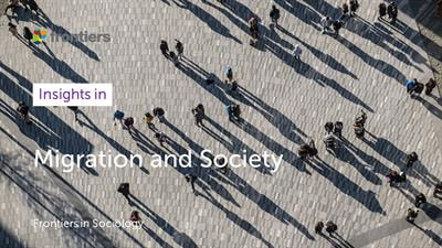 Cover image for research topic "Insights in Migration and Society: 2022"
