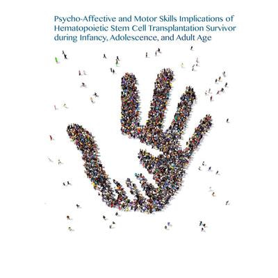 Cover image for research topic "Psycho-Affective and Motor Skills Implications of Hematopoietic Stem Cell Transplantation Survivor during Infancy, Adolescence, and Adult Age"