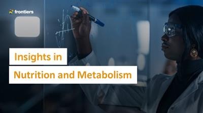 Cover image for research topic "Insights in Nutrition and Metabolism"