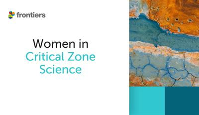 Cover image for research topic "Women in Critical Zone Science"