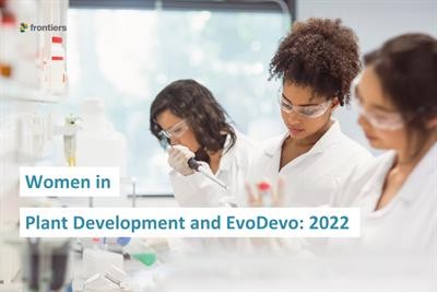Cover image for research topic "Women in Plant Development and EvoDevo: 2022"