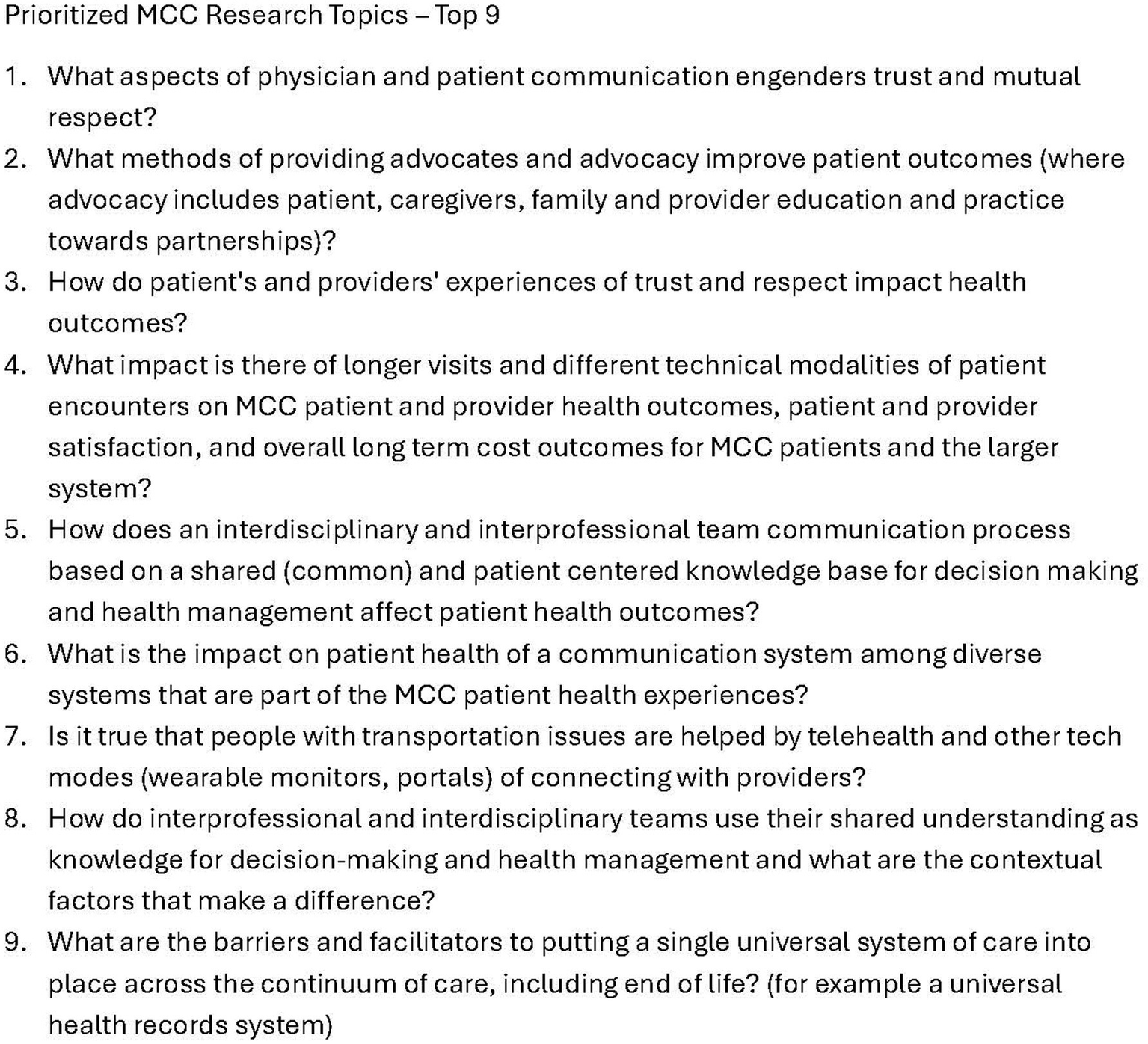 List of prioritized MCC research topics numbered one to nine, focusing on physician-patient communication, advocacy methods, trust impact, visit duration and modality, interdisciplinary communication, diverse systems' impact, transportation and telehealth, team knowledge usage, and barriers to universal care systems.