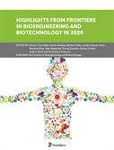 Highlights from Frontiers in Bioengineering and Biotechnology in 2020